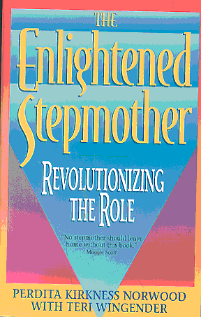 The Enlightened Stepmother