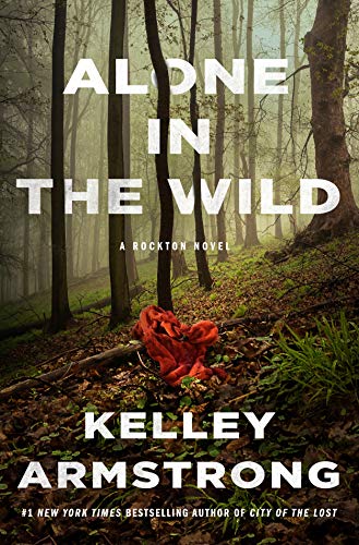 Alone in the Wild (City of the Lost, Bk. 5)