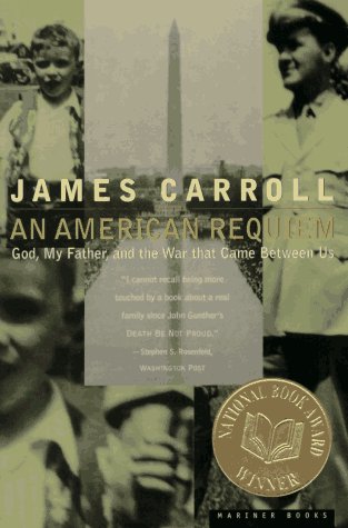 An American Requiem: God, My Father, and the War That Came Between Us