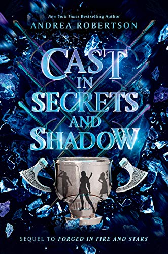 Cast in Secrets and Shadow (Loresmith, Bk. 2)
