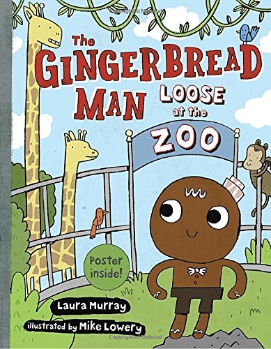 The Gingerbread Man Loose at The Zoo