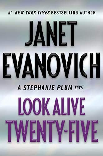 Look Alive Twenty-Five (Stephanie Plum, Bk. 25)