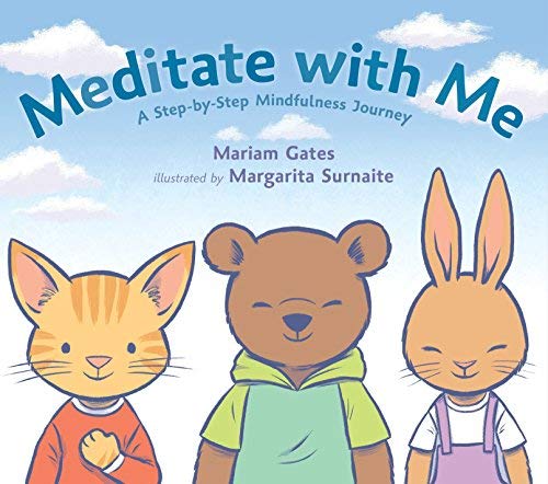 Meditate With Me: A Step-By-Step Mindfulness Journey