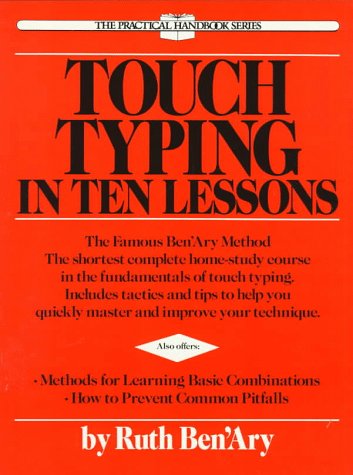 Touch Typing in Ten Lessons (Practical Handbook Series)