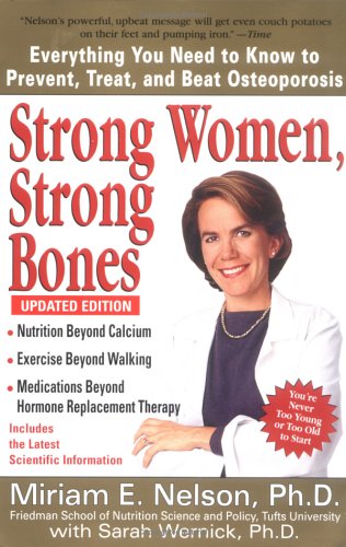 Strong Women, Strong Bones (Updated Edition)