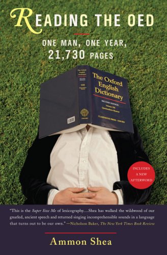 Reading the OED: One Man, One Year, 21,730 Pages