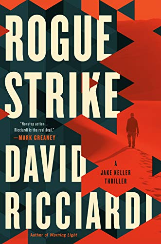 Rogue Strike (A Jake Keller Thriller)