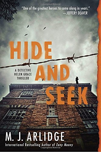 Hide and Seek (A Helen Grace Thriller, Bk. 6)