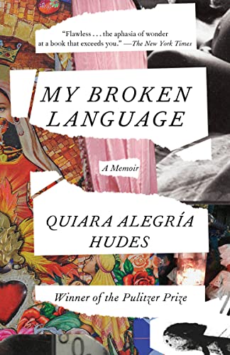 My Broken Language: A Memoir