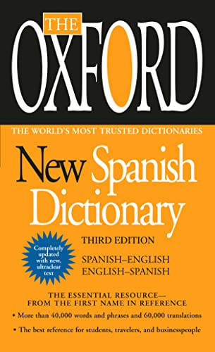 The Oxford New Spanish Dictionary (Third Edition)
