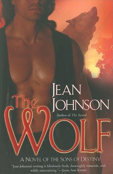 The Wolf (Sons of Destiny, Bk. 2)