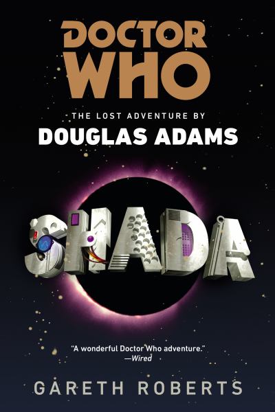 Shada (Doctor Who: The Lost Adventure by Douglas Adams)