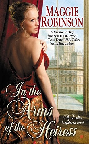 In the Arms of the Heiress (Ladies Unlaced, Bk. 1)