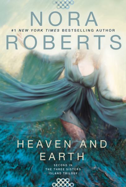 Heaven and Earth (The Three Sisters Island Trilogy, Bk. 2)