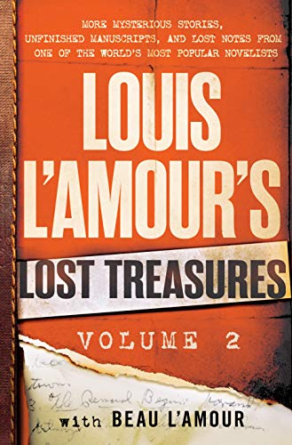 Louis L'Amour's Lost Treasures (Louis L'Amour's Lost Treasure, Vol. 2)