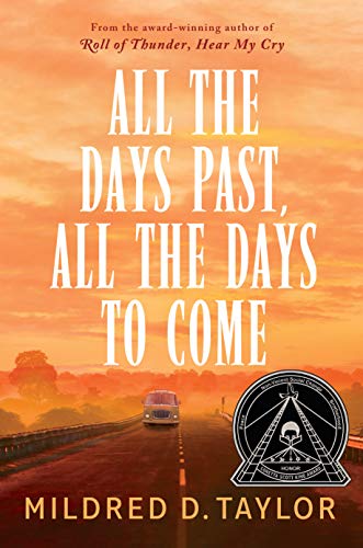 All the Days Past, All the Days to Come (Logan Family Saga)