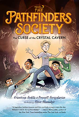 The Curse of the Crystal Cavern (The Pathfinders Society, Bk. 2)