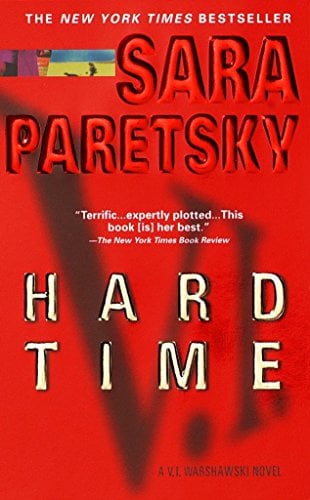 Hard Time (A V. I. Warshawski Novel)