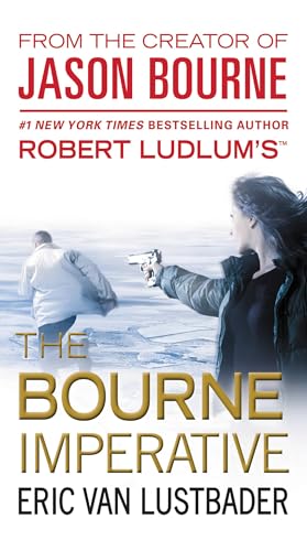 Robert Ludlum's The Bourne Imperative (Jason Bourne, Bk. 10)