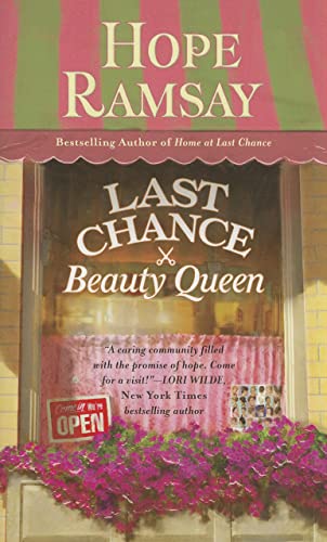 Last Chance Beauty Queen (Last Chance, Bk. 3)