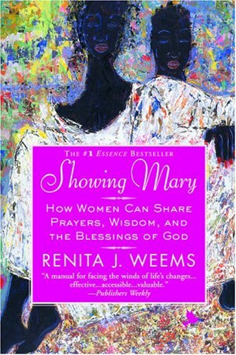 Showing Mary: How Women Can Share Prayers, Wisdom, and the Blessings of God