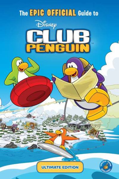 The Epic Official Guide to Club Penguin