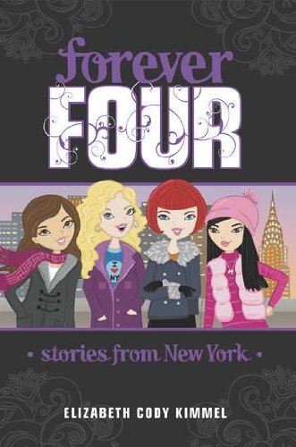 Stories from New York (Forever Four, Bk. 3)