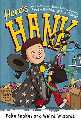 Fake Snakes and Weird Wizards (Here's Hank Bk. 4)