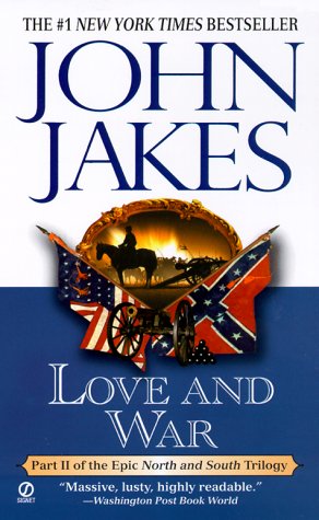 Love and War (North and South Trilogy Series Vol. 2)