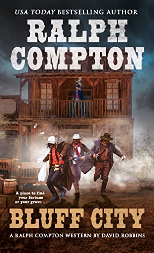 Bluff City (A Ralph Compton Western)