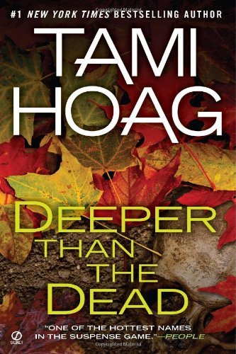 Deeper Than the Dead (Deeper Than the Dead, Book 1)