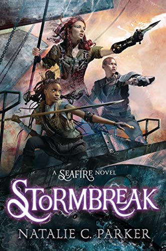 Stormbreak (Seafire Trilogy, Bk. 3)