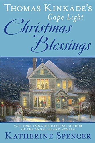 Christmas Blessings (Thomas Kinkade's Cap Light, Bk. 18)