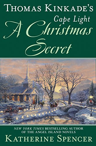 A Christmas Secret (Thomas Kinkade's Cape Light)