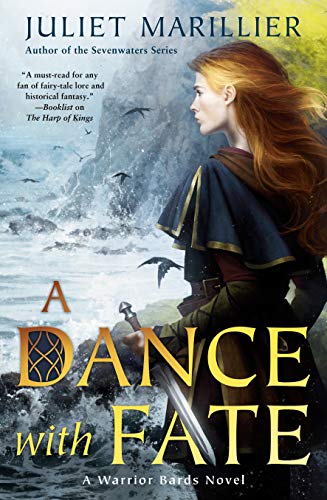 A Dance with Fate (Warrior Bards, Bk. 2)
