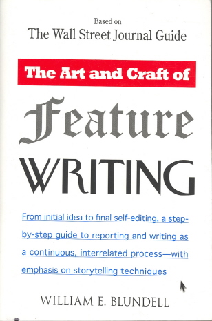 The Art and Craft of Feature Writing