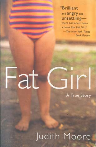 Fat Girl: A True Story