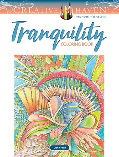 Adult Coloring Tranquility Coloring Book (Creative Haven)
