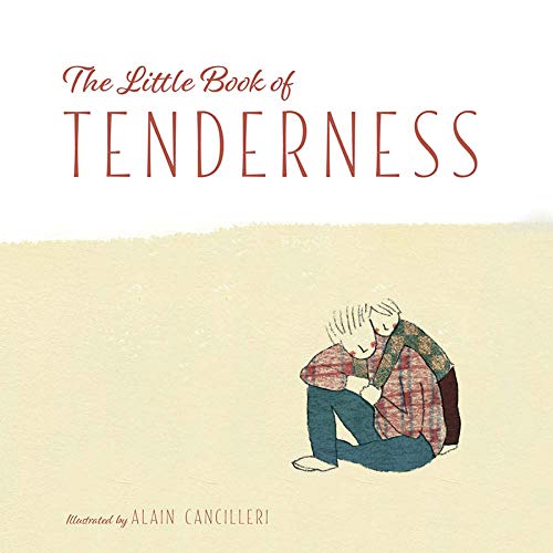 The Little Book of Tenderness