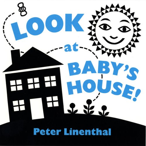 Look At Baby's House!