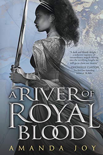 A River of Royal Blood (A River of Royal Blood, Bk. 1)