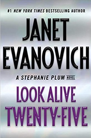 Look Alive Twenty-Five (Stephanie Plum, Bk 25)