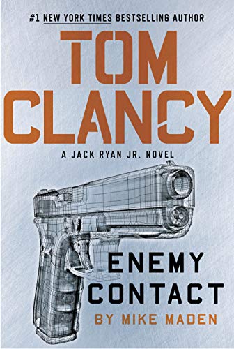 Tom Clancy Enemy Contact (A Jack Ryan Jr. Novel, Bk. 5)