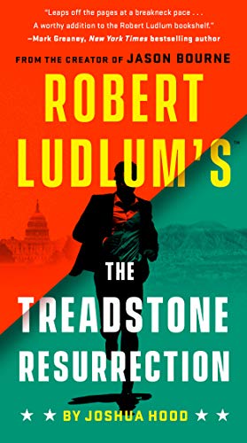 Robert Ludlum's The Treadstone Resurrection (A Treadstone Novel, Bk. 1)