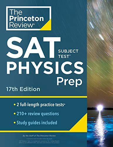 SAT Subject Test Physics (Princeton Review, 17th Edition)