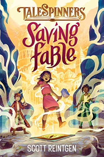 Saving Fable (Talespinners, Bk. 1)