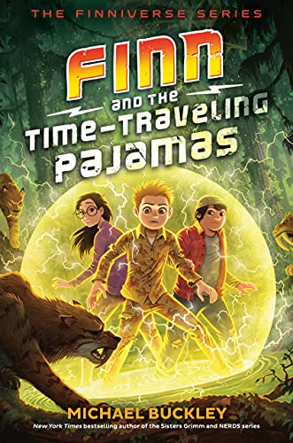 Finn and the Time-Traveling Pajamas (The Finniverse Series, Bk. 2)