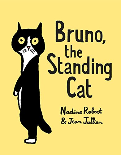 Bruno, the Standing Cat (Hardcover)