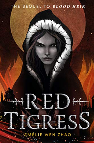 Red Tigress (Blood Heir, Bk. 2)