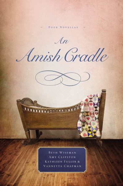 An Amish Cradle (Four Novellas)